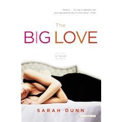 The Big Love: A Novel