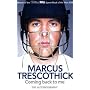 Coming Back to Me: The Autobiography of Marcus Trescothick
