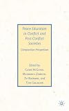 Peace Education in Conflict and Post-Conflict Societies: Comparative Perspectives (Previous Publications)
