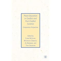 Peace Education in Conflict and Post-Conflict Societies: Comparative Perspectives