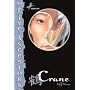 Crane (The Five Ancestors, Book 4)