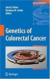 Genetics of Colorectal Cancer (Cancer Genetics)