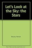 Let's look at the sky, the stars