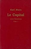 Le capital critique de l'économie politique - livre deuxième : le procès de la circulation du capital tome ier
