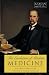 The Evolution of Modern Medicine (Kaplan Classics of Medicine)