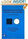 Embedded Systems Design with 8051 Microcontrollers: Hardware and Software (Electrical and Computer Engineering)