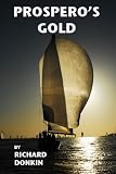Prosperos Gold (The Voyage)