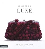 Le go�t du luxe