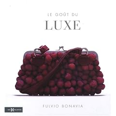 Le go�t du luxe