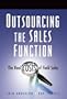 Outsourcing the Sales Function: The Real Costs of Field Sales