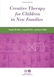Creative Therapy for Children in New Families
