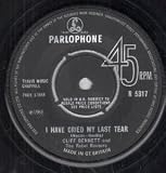 I HAVE CRIED MY LAST TEAR 7 INCH (7" 45) UK PARLOPHONE 1965