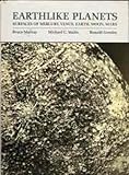 Earthlike planets : surfaces of Mercury, Venus, Earth, Moon, Mars
