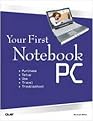 Your First Notebook PC (Paperback)