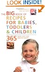 Big Book of Recipes for Babies, Toddl...