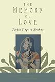 The memory of love : Sūrdās sings to Krishna