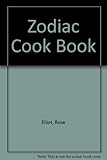 Rose Elliot's zodiac cookbook