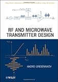 RF and Microwave Transmitter Design (Wiley Series in Microwave and Optical Engineering) deals and discounts