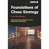 Foundations of Chess Strategy
