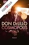 Cosmopolis: Roman (German Edition)