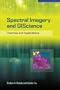 Spectral Imagery in GIScience: Theory and Applications