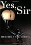 Yes, Sir: Erotic Stories of Male Dominance