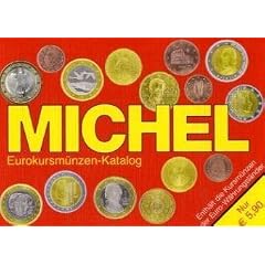Michel: Eurokursm�nzen-Katalog deutsche Ausgabe