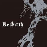 Re:birth