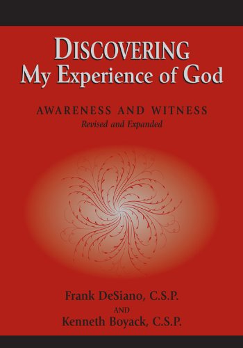 Discovering My Experience of God (Revised Edition): Awareness and Witness