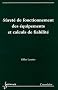 S�ret� de fonctionnement des �quipements et calculs de fiabilit�