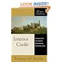 Interior Castle: The Classic Text With a Spiritual Commentary (Classics With Commentary)