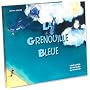 La grenouille bleue de Isabelle Laurens
