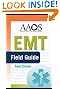 EMT Field Guide, Third Edition (AAOS)