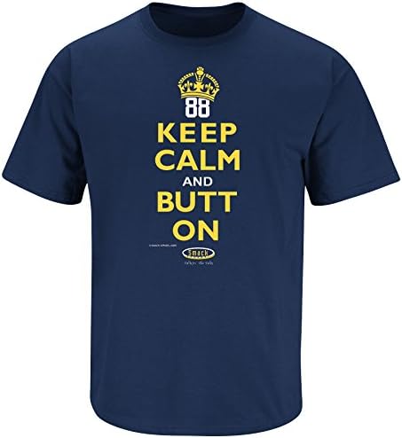 Michigan Wolverines Fan Keep Calm and Butt On T-Shirt (2XL)