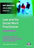 Law and the social work practitioner : a manual for practice
