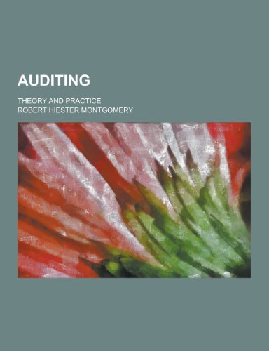 Auditing; Theory and Practice