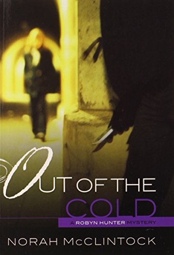 Out of the Cold (Robyn Hunter Mysteries)