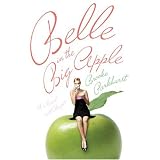 Belle in the Big Apple: A Novel with Recipes