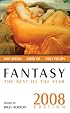 Fantasy: The Best of the Year 2008 (Fantasy: The Best of the Year)