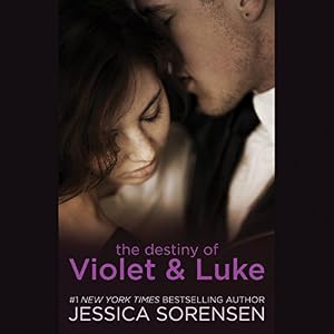 The Destiny of Violet & Luke - Jessica Sorensen