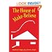 The House of Make-Believe: Children's Play and the Developing Imagination