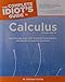 The Complete Idiot's Guide to Calculus, 2nd Edition