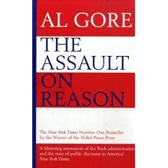 The Assault on Reason: How the Politics of Blind Faith Subvert Wise Decision-making