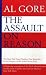 The Assault on Reason: How the Politics of Blind Faith Subvert Wise Decision-making