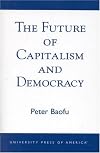 The future of capitalism and democracy