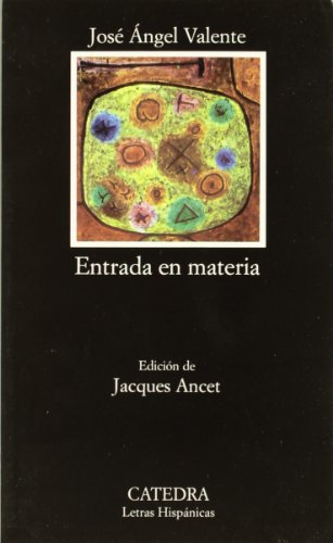 Entrada en materia / Entry in Matter (Letras Hispánicas) (Spanish Edition)