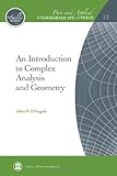 An introduction to complex analysis and geometry