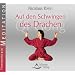 Auf den Schwingen des Drachen - Qigong