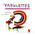 Les Fabulettes D'Anne Sylvestre /Vol.5 : Fabulettes En Couleurs