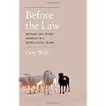 Before the Law: Humans and Other Animals in a Biopolitical Frame
